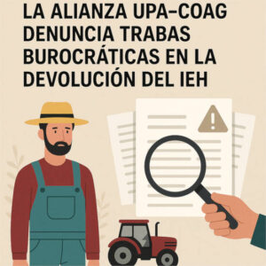 Parece que cada vez piden más papeles para desanimar al agricultor a solicitar la devolución del IEH