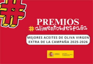Convocado el Premio Alimentos de España a los Mejores Aceites de Oliva Virgen Extra 2025-2026
